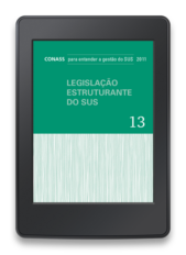 Legislação Estruturante no SUS