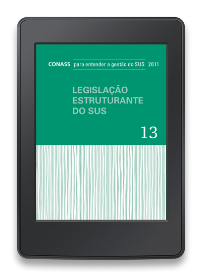 Legislação Estruturante no SUS