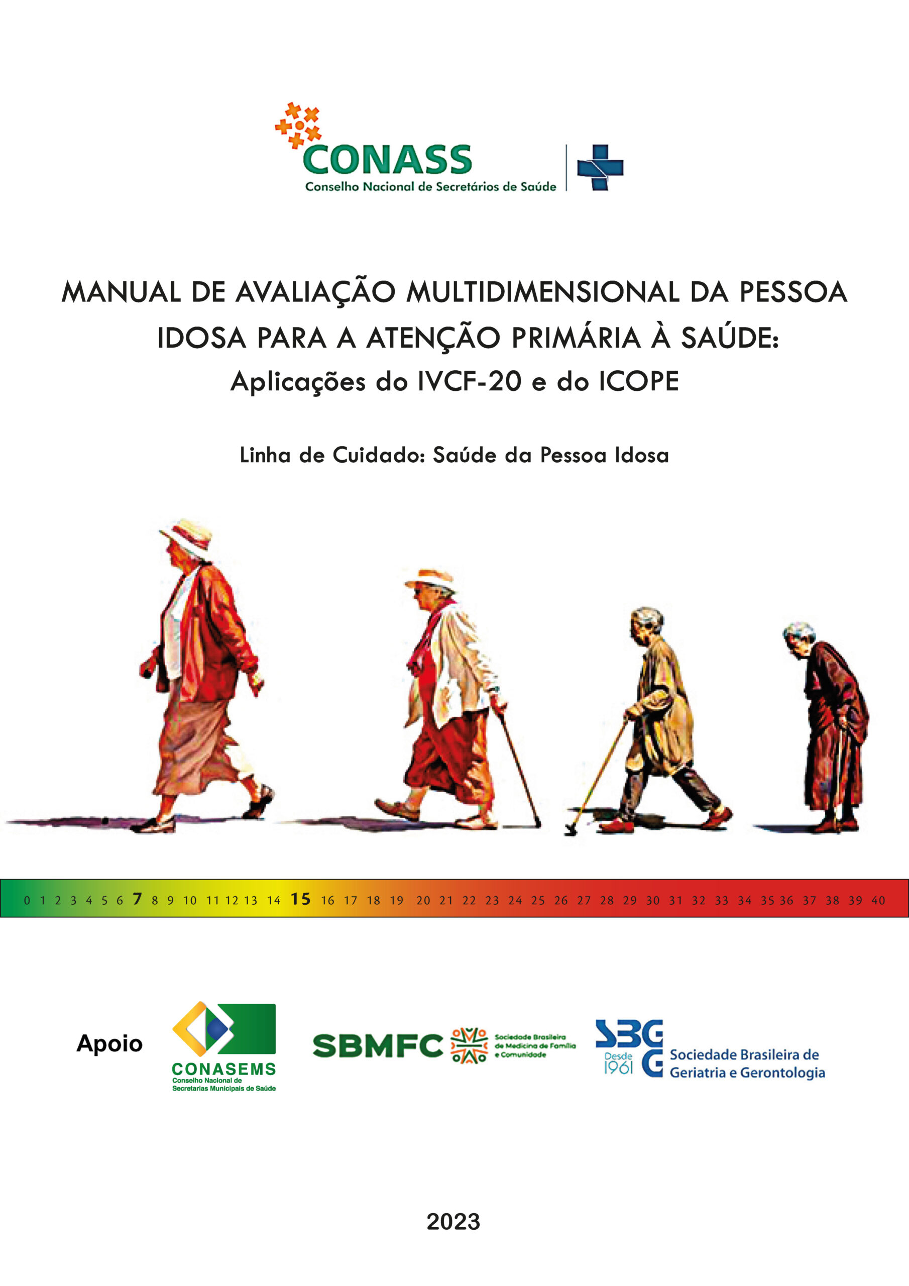 Conass Lança Manual De Avaliação Multidimensional Da Pessoa Idosa Para A Atenção Primária à Saúde 1290